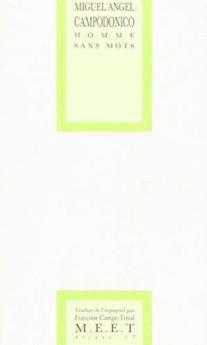 campodonico-miguel-angel-homme-sans-mots_0