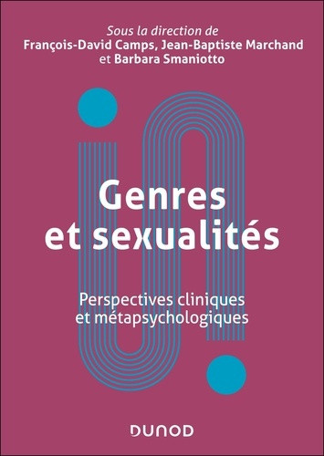 camps-francois-david-marchand-jean-baptiste-sm-genres-et-sexualites-perspectives-cliniques-et-metapsychologiques_0