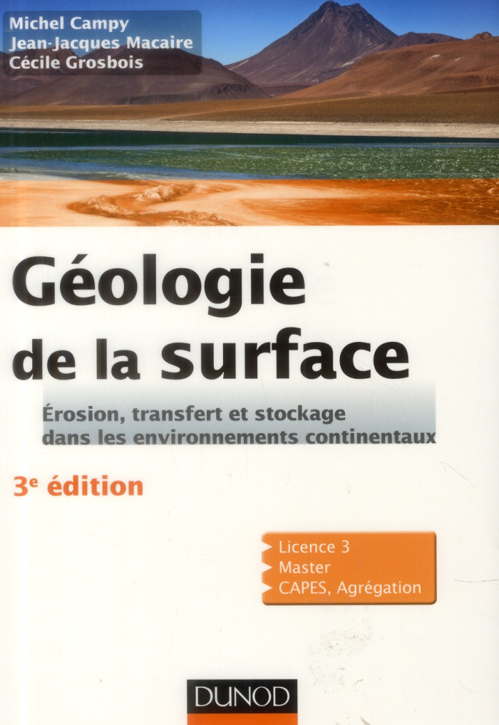 campy-michel-3b-macaire-jean-jacques-3b-grosbois-cec-geologie-de-la-surface-erosion-transfert-et-stockage-dans-les-environnements-continentaux-3e-edit_0