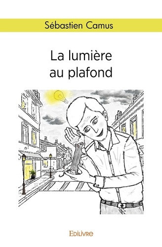 camus-sebastien-la-lumiere-au-plafond_0