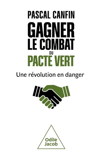 canfin-pascal-le-pacte-vert-une-revolution-en-danger_0