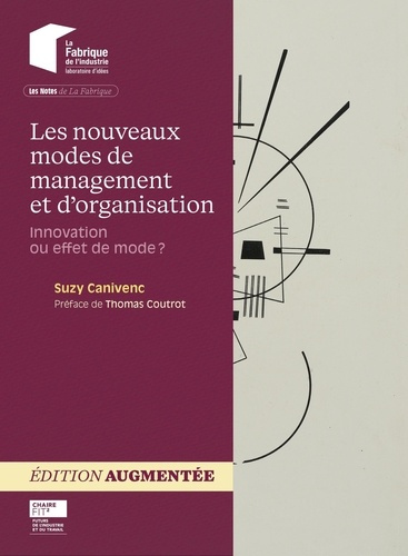 canivenc-suzy-cahier-marie-laure-coutrot-thoma-les-nouveaux-modes-de-management-et-d-organisation-innovation-ou-effet-de-mode-2e-edition-revue-e_0