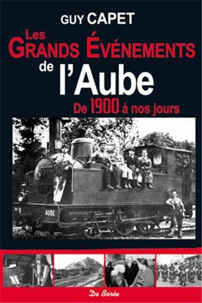 capet-guy-les-grands-evenements-de-l-aube-de-1900-a-nos-jours_0