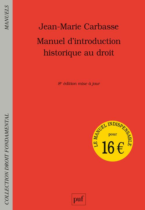 carbasse-jean-marie-manuel-d-introduction-historique-au-droit-8e-edition_0