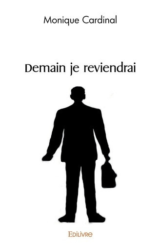 cardinal-monique-demain-je-reviendrai_0