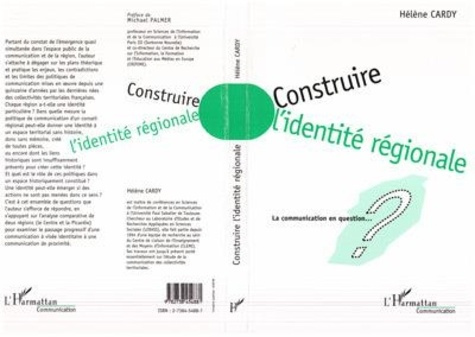 cardy-helene-construire-l-identite-regionale-la-communication-en-question_0
