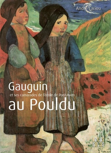 cariou-andre-gauguin-au-pouldu-et-ses-camarades-de-l-ecole-de-pont-aven_0