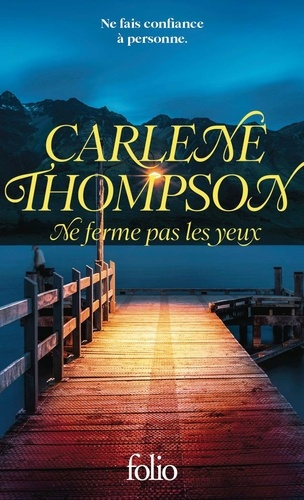 carlene-thompson-ne-ferme-pas-les-yeux_0