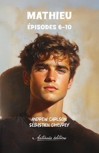 carlson-andrew-chevrey-sebastien-mathieu-episodes-6-10_0