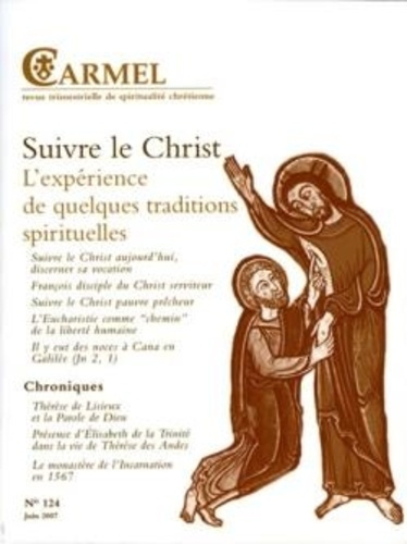 carmel-suivre-le-christ-l-experience-de-quelques-traditions-spirituelles-juin-2007-n-124_0