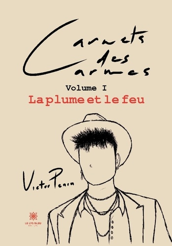 carnets-des-carmes-volume-i-la-plume-et-le-feu_0