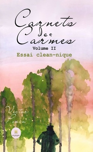 carnets-des-carmes-volume-ii-essai-clean-nique_0