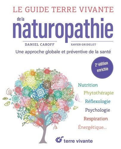 caroff-daniel-bartczac-sophie-gridelet-xavier-le-guide-terre-vivante-de-la-naturopathie-2eme-edition-enrichie_0