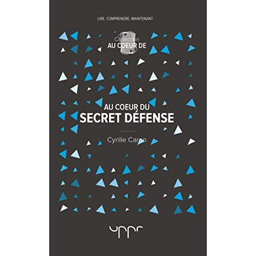 caron-cyrille-au-coeur-du-secret-defense_0