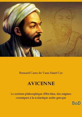 carra-de-vaux-saint-cyr-bernard-avicenne-le-systeme-philosophique-d-ibn_0