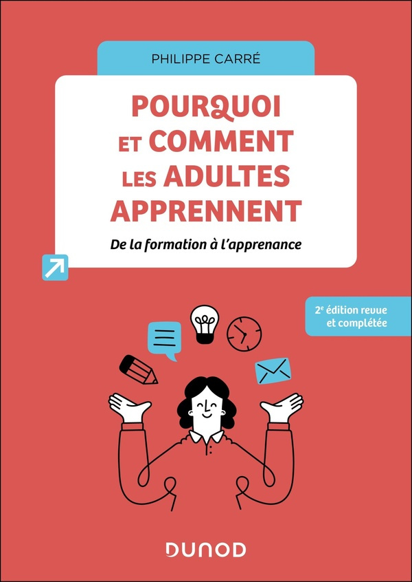 carre-philippe-pourquoi-et-comment-les-adultes-apprennent-2e-ed-de-la-formation-a-l-apprenance_0
