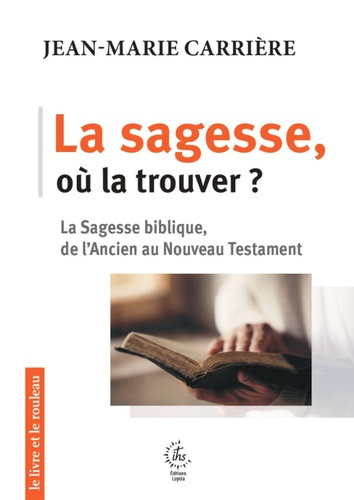 carriere-jean-marie-la-sagesse-ou-la-trouver_0
