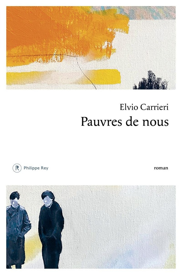 carrieri-elvio-pauvres-de-nous_0