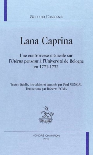 casanova-giacomo-lana-caprina-une-controverse-medicale-sur-l-uterus-pensant-a-l-universite-de-bologne-en-1771_0