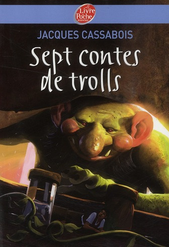 cassabois-jacques-3b-gastaud-charlotte-sept-contes-de-trolls_0