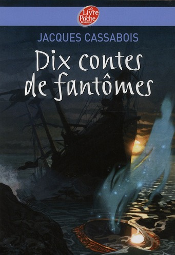 cassabois-jacques-dix-contes-de-fantomes_0