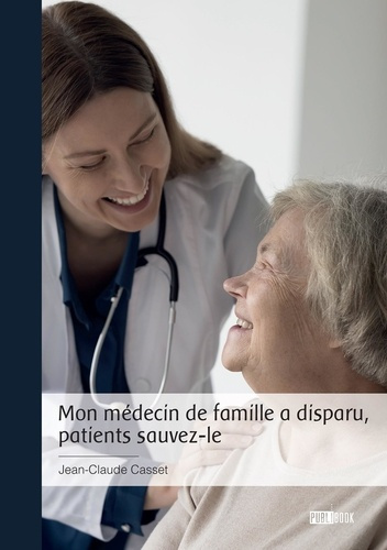casset-jean-claude-mon-medecin-de-famille-a-disparu-patients-sauvez-le_0
