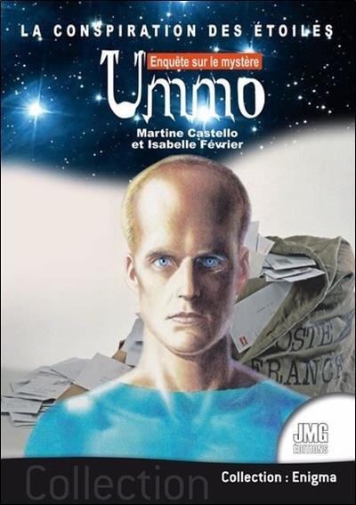 castello-martine-3b-fevrier-isabelle-la-conspiration-des-etoiles-enquete-sur-le-mystere-ummo_0