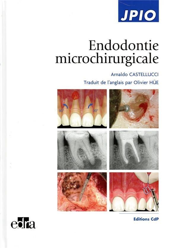 castellucci-arnaldo-endodontie-microchirurgicale_0