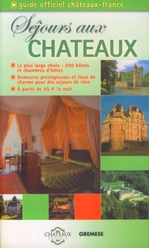 castet-m-g-de-sejours-aux-chateaux-guide-officiel-chateaux-france_0