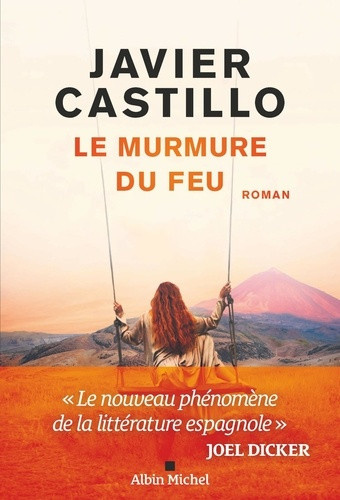 castillo-javier-le-murmure-du-feu_0