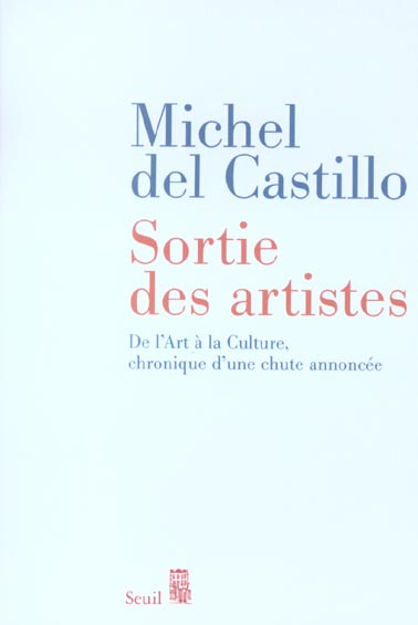 castillo-michel-del-sortie-des-artistes-de-l-art-a-la-culture-chronique-d-une-chute-annoncee_0
