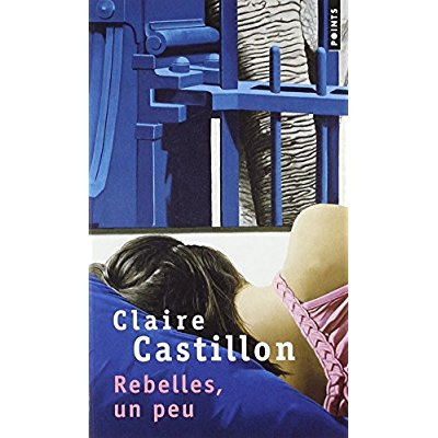 castillon-claire-rebelles-un-peu_0