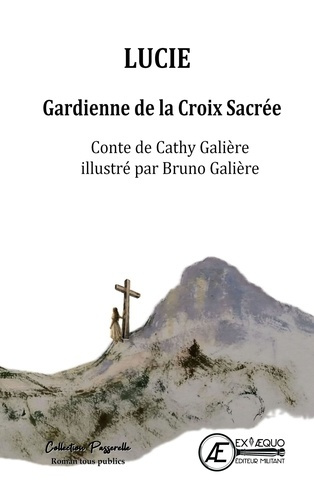 cathy-galiere-lucie-gardienne-de-la-croix-sacree_0