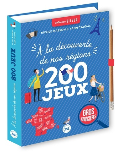 caudal-yann-masson-nicole-200-jeux-a-la-decouverte-de-nos-regions-collection-silver_0