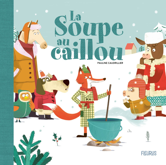 caudrillier-pauline-la-soupe-au-caillou_0