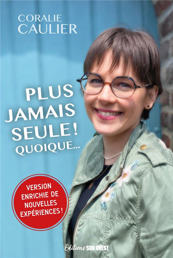 caulier-coralie-plus-jamais-seule-quoique_0