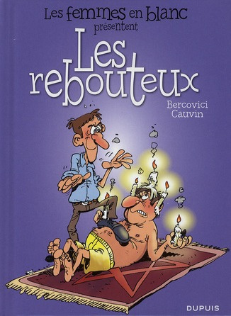 cauvin-raoul-3b-bercovici-philippe-les-femmes-en-blanc-presentent-les-rebouteux_0