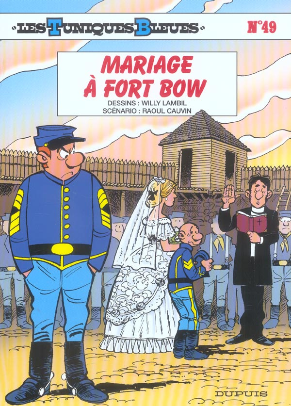 cauvin-raoul-3b-lambil-willy-les-tuniques-bleues-tome-49-mariage-a-fort-bow_0