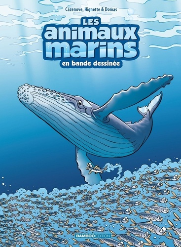 cazenove-christophe-hignette-michel-les-animaux-marins-en-bd-tome-08_0