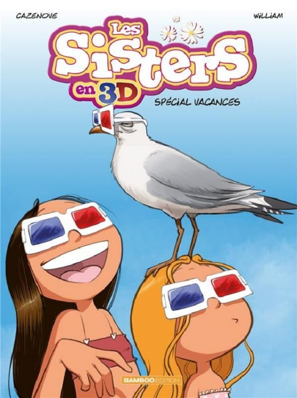 cazenove-christophe-les-sisters-les-sisters-en-3d-special-vacances-avec-des-lunettes-3d_0