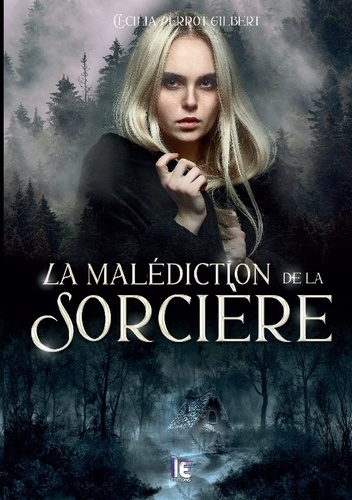 cecilia-perrot-gilbert-malediction-de-sorciere-cecilia-perrot-gilbert_0