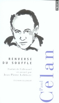 celan-paul-3b-lefebvre-jean-pierre-renverse-du-souffle-edition-bilingue-francais-allemand_0
