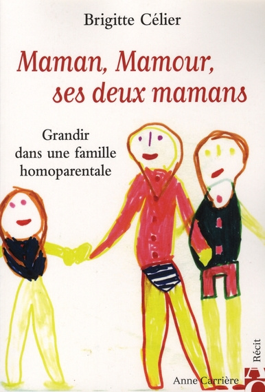 celier-brigitte-maman-mamour-ses-deux-mamans-grandir-dans-une-famille-homoparentale_0