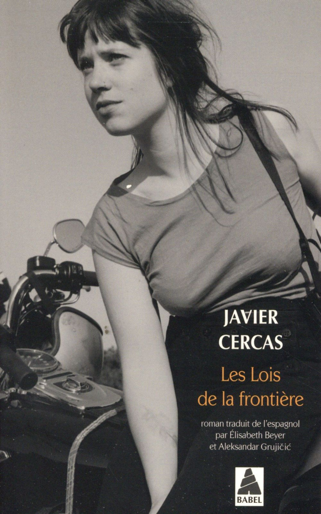 cercas-javier-3b-beyer-elisabeth-3b-grujicic-aleksan-les-lois-de-la-frontiere_0