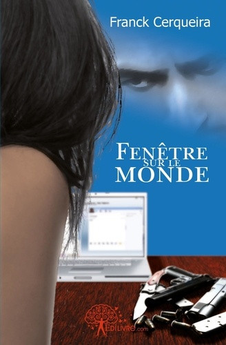 cerqueira-franck-fenetre-sur-le-monde_0