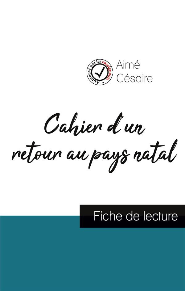 cesaire-aime-cahier-d-un-retour-au-pays-natal-de-aime-cesaire-fiche-de-lecture-et-analyse-complete-de-l-oeuvre_0