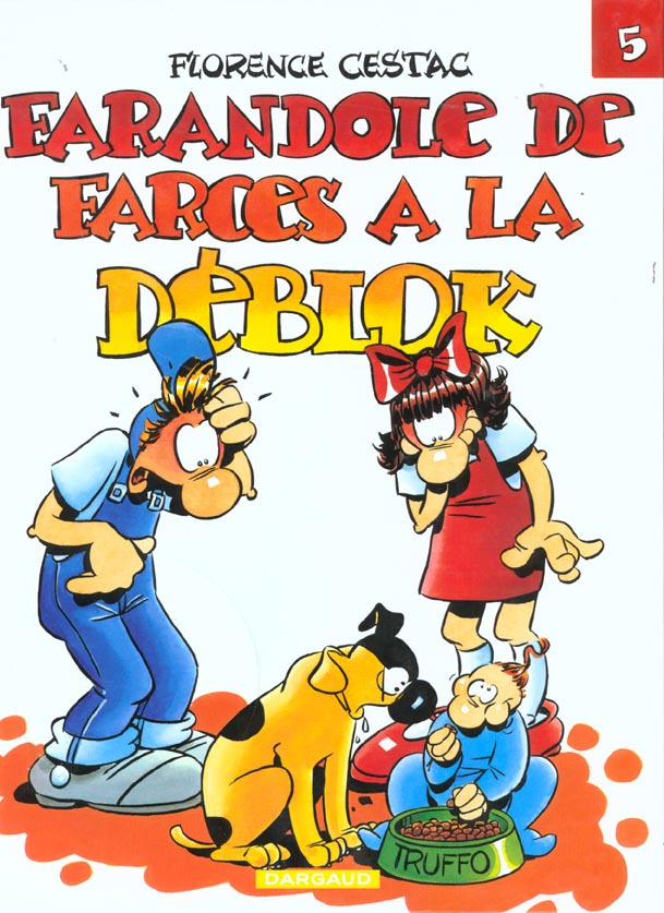 cestac-florence-les-deblok-tome-5-farandole-de-farces-a-la-deblok_0