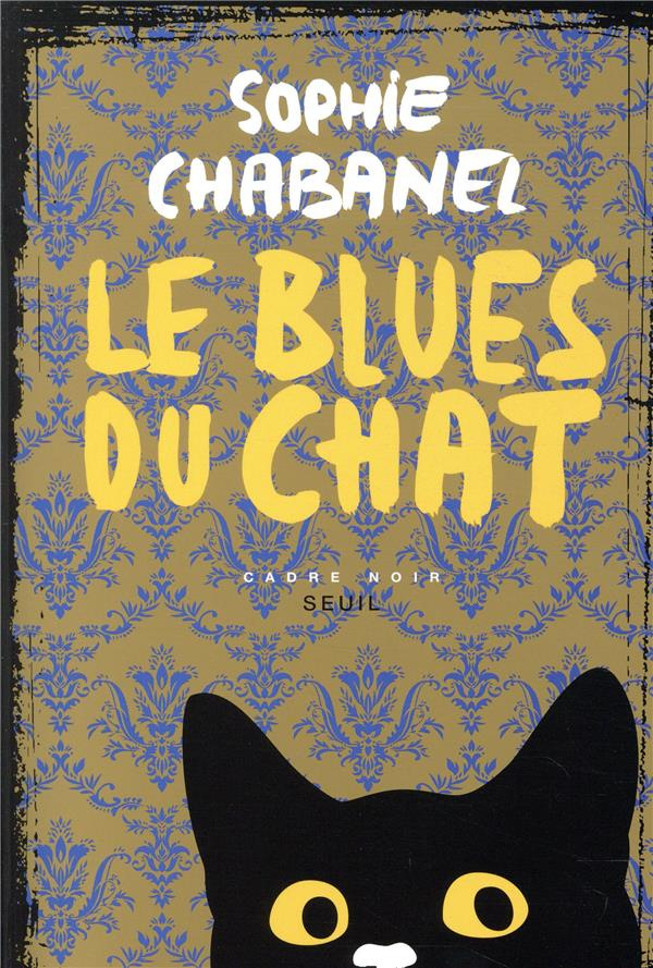 chabanel-sophie-le-blues-du-chat_0