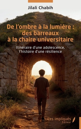 chabih-jilali-de-l-ombre-a-la-lumiere-des-barreaux-a-la-chaire-universitaire-itineraire-d-une-adolescence-l-hi_0