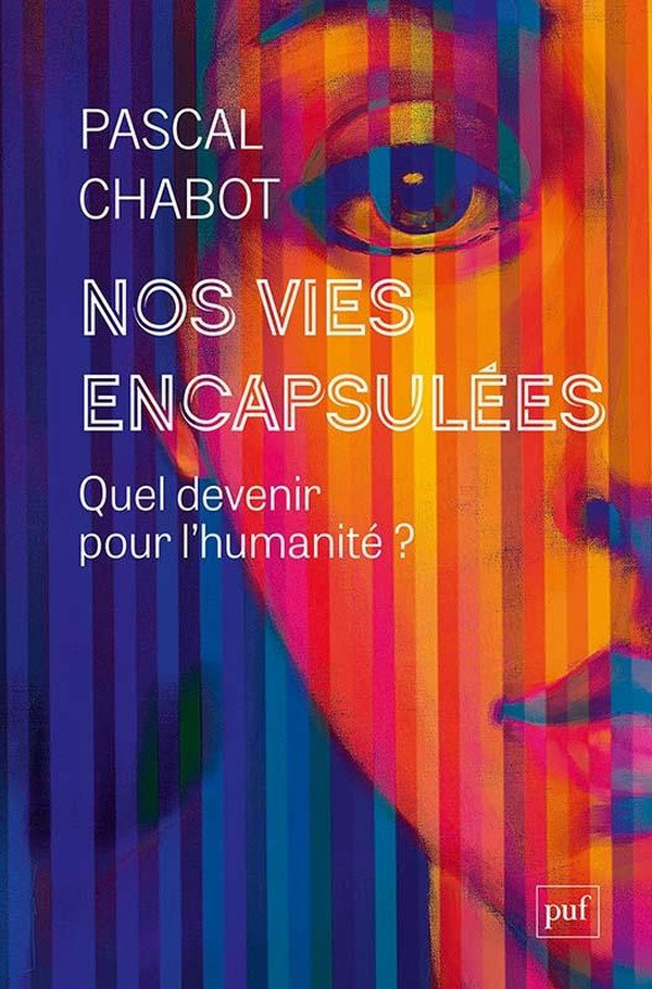 chabot-pascal-nos-vies-encapsulees_0